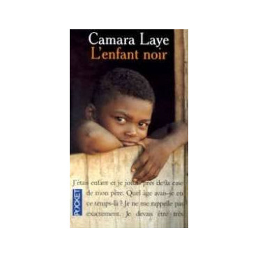 L'Enfant Noir - Camara Laye